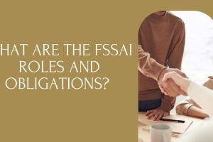 What are the fssai roles and obligations
