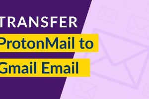 Migrate Gmail to Protonmail