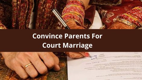 Convince Parents For Court Marriage