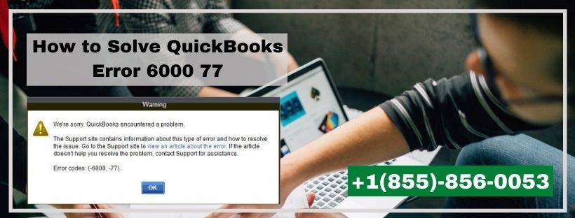 QuickBooks Error 6000 77
