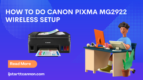 Canon Pixma MG2922 Wireless Setup