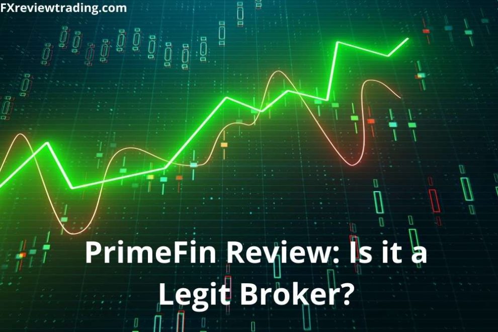 PrimeFin Review: Is it a Legit Broker?