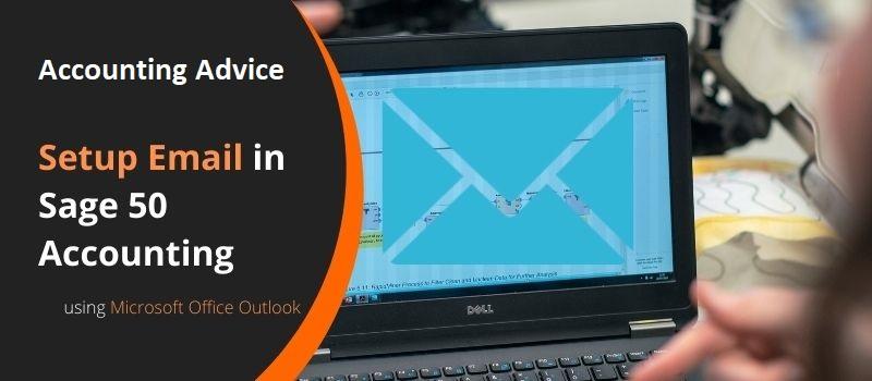 Email Setup and Settings on Sage 50