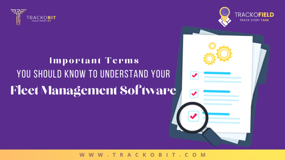 Important Terms You Should Know to Understand Your Fleet Management Software