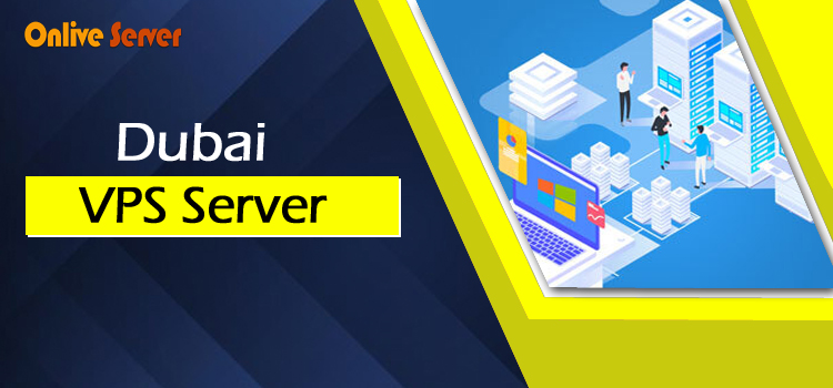 Dubai VPS Server