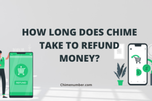 Chime Refund