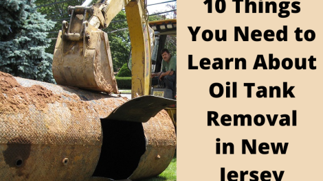 10 Things You Need to Learn About Oil Tank Removal in New Jersey