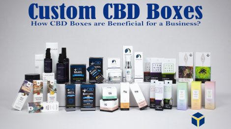 Four Benefits of Custom CBD Boxes