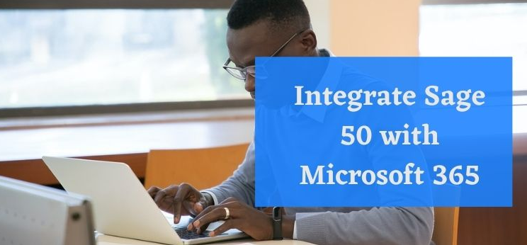 Sage 50cloud with Microsoft 365