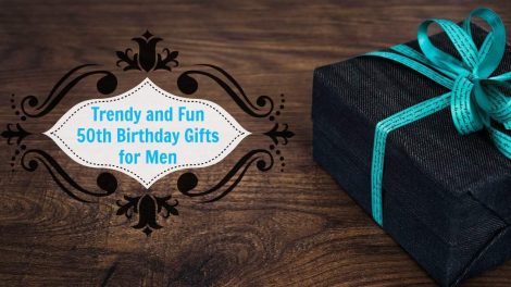 50th Birthday Gift Ideas For Men