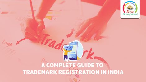 A Complete Guide to Trademark Registration in India