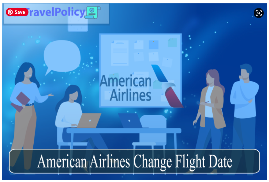 American Airlines Change Flight Date