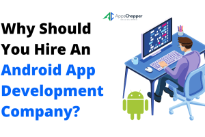 Android App Development Company
