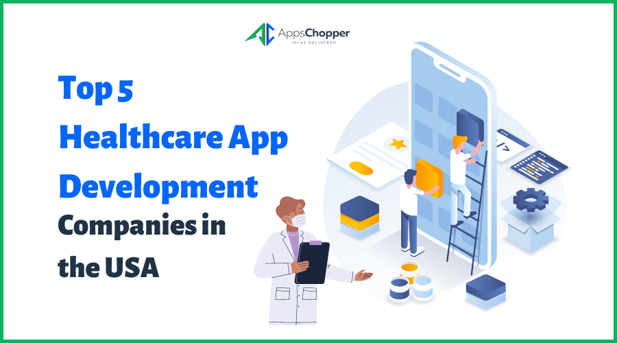 Healthcare App Development Companies in Usa