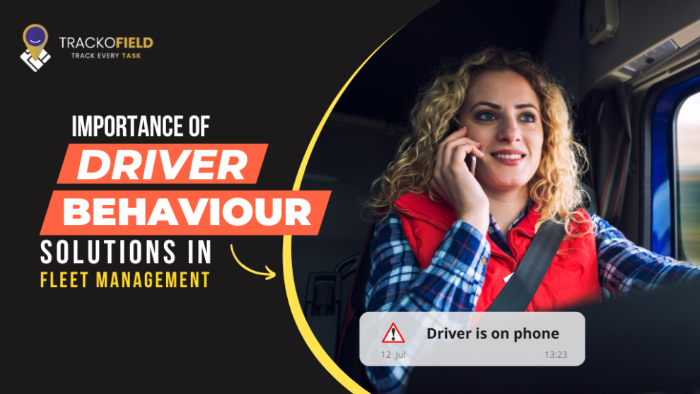 Why is Driver Behaviour Solution Necessary For Your Fleet