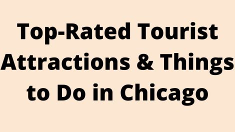 Top-Rated Tourist Attractions & Things to Do in Chicago