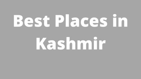 Best Places in Kashmir