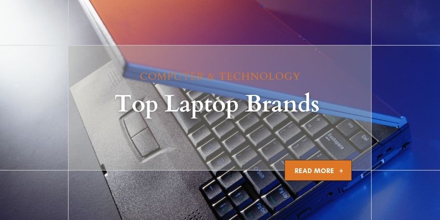 Top Laptop Brands