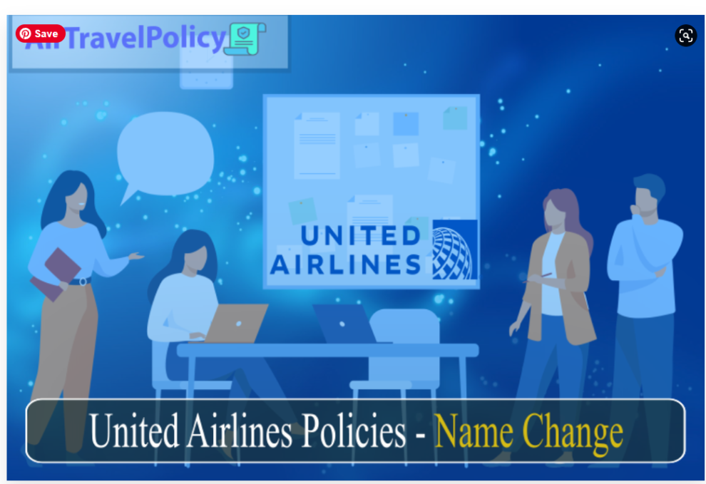 United Airlines Policies - Name Change