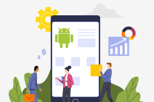 Why Android App Development is Necessary for Businesses?