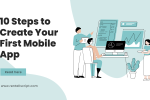 10 steps to create your mobile app