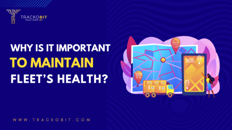 Why is it Important To Maintain Fleet’s Health