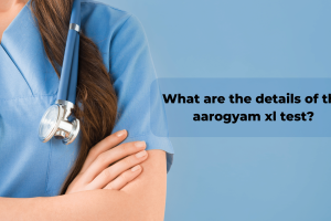 What are the details of the aarogyam xl test